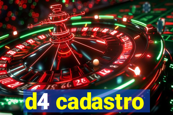 d4 cadastro